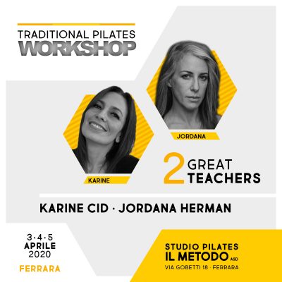 Traditional Pilates Workshop dal 03 al 05 Aprile 2020 a Ferrara con Karine Cid e Jordana Herman